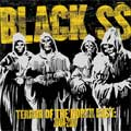 BLACK SS / ブラックエスエス / TERROR OF THE NORTH EAST 2004-2007