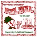 RZL DZL / ラズルダズル / STRICTLY SAUCERS