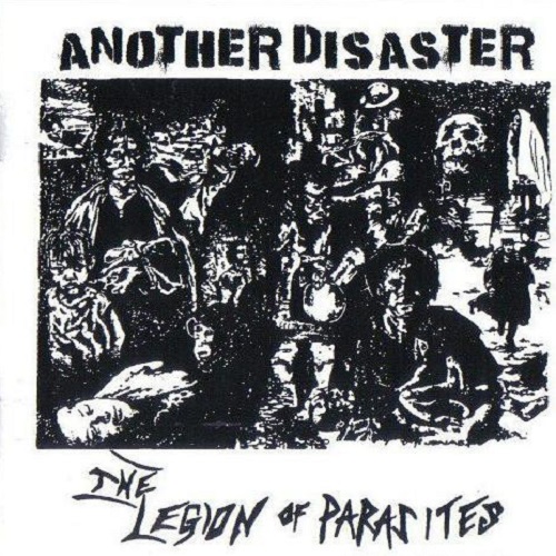 LEGION OF PARASITES / リージョンオブパラサイツ / ANOTHER DISASTER