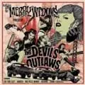 MERRY WIDOWS / メリーウィドウズ / THE DEVIL'S OUTLAWS (レコード)