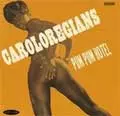 CAROLOREGIANS / PUM PUM HOTEL