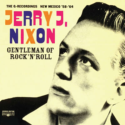 JERRY J, NIXON / ジェリージェーニクソン / GENTLEMAN OF ROCK'N'ROLL (LP) 