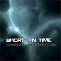 SHORT ON TIME / ショートオンタイム / WHISPERINGS FROM OUTER SPACE