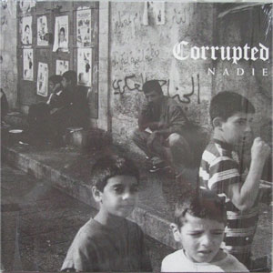 CORRUPTED / NADIE (レコード)