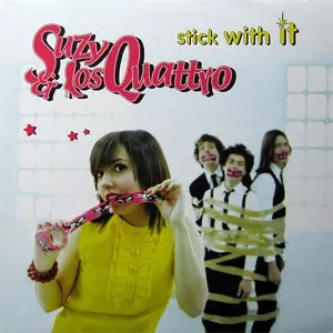 SUZY & LOS QUATTRO / スージーアンドロスクワトロ / STICK WITH IT (レコード)