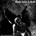 WORLD BURNS TO DEATH / ワールドバーンズトゥデス / THE GRAVEYARD OF UTOPIA (レコード・通常盤)