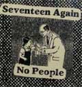 SEVENTEEN AGAiN : NO PEOPLE / SPLIT (7")