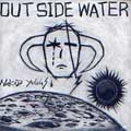 NAKED YEGGS / OUT SIDE WATER