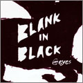 6EYES / BLANK IN BLACK