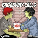 BROADWAY CALLS：TEENAGE BOTTLEROCKET / SPLIT (7")