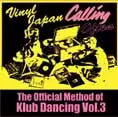 洋楽 THE OFFICIAL METHOD OF KLUB DANCING 洋楽 THE OFFICIAL METHOD OF KLUB DANCING Official Method Of