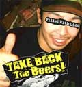TAKE BACK THE BEERS! / テイクバックザビアーズ / FILLED WITH LIES