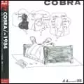 COBRA / ~1984 (紙ジャケット・リマスタリング盤)
