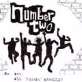 NUMBERTWO / WE ARE ALL FUCKIN' ASSHOLES