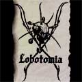 LOBOTOMIA / ロボトミア / LOBOTOMIA