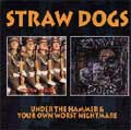 STRAW DOGS / ストロードッグス / THE COMPLETE DISCOGRAPHY