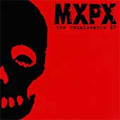 MXPX / THE RENAISSANCE EP