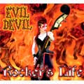 EVIL DEVIL / イーヴィルデヴィル / ROCKER'S LIFE