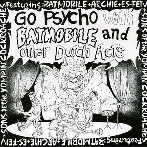 BATMOBILE / ARCHIE / ES-FEIV / SONS OF THE YOMPIN' COCKROACHES / GO PSYCHO (4 WAY SPLIT)