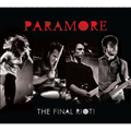 PARAMORE / パラモア / THE FINAL RIOT! (国内盤)