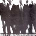 RIPTIDES (a.k.a. NUMBERS) / SUNSET STRIP (7")