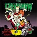 CREEPSHOW / CREEPY CHRISTMAS CLASSICS! (7")