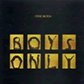 BOYS / ボーイズ / BOYS ONLY