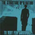 STRUCTURE OF A NATION / ストラクチャーオブアネイション / TO VERY FEW SURVIVORS