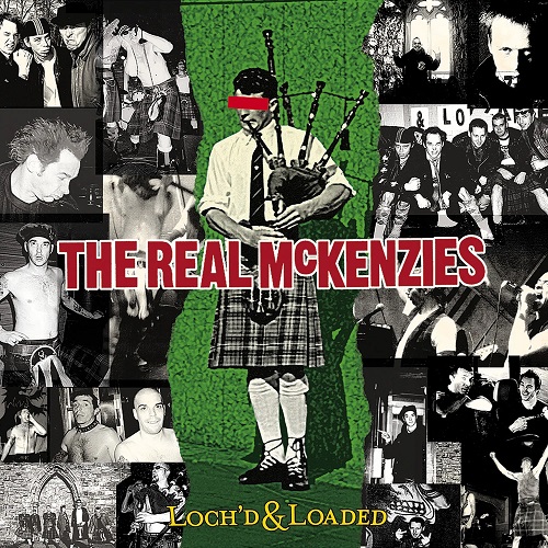REAL McKENZIES / LOCH'D & LOADED (レコード)