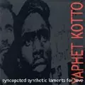 YAPHET KOTTO / ヤフェット・コット / SYNCOPATED SYNTHETIC LAMENTS FOR LOVE (レコード)