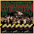 DROPKICK MURPHYS / LIVE ON ST. PATRICK'S DAY (国内盤)
