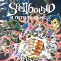 SPELLBOUND / A FISTFUL OF SPELLS