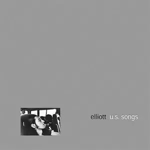 ELLIOTT / エリオット / U.S. SONGS
