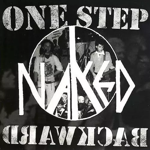 NAKED (UK) / ネイキッド / ONE STEP BACKWARD
