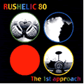 RUSHELIC 80 / ルシェリック 80 / THE FIRST APPROACH