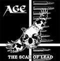 AGE / エイジ / THE SCAR OF LEAD