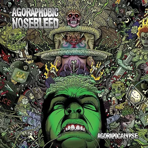 AGORAPHOBIC NOSEBLEED / アゴラフォビック・ノーズブリード / AGORAPOCALYPSE