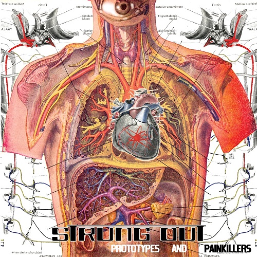 STRUNG OUT / ストラングアウト / PROTOTYPES AND PAINKILLERS