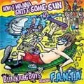 BLITZKRIEG BOYS：F.A.N.T.A. / NOW I WANNA SNIFF... SOME SUN!