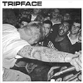 TRIPFACE / SOME PART HOPE