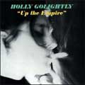 HOLLY GOLIGHTLY / ホリー・ゴライトリー / UP THE EMPIRE (レコード)