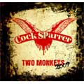 COCK SPARRER / コック・スパラー / TWO MONKEYS 2009