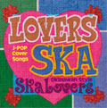 SKA LOVERS / スカラヴァーズ / LOVERS SKA - SONG FOR YOU -