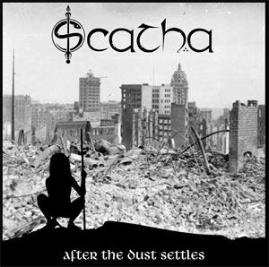 SCATHA / AFTER THE DAST SETTLES (レコード)