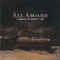 VA (ANCHORLESS RECORDS) / ALL ABOARD:A TRIBUTE TO JOHNNY CASH