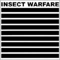 INSECT WARFARE / インセクトウォーフェア / INSECT WARFARE (レコード)