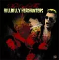 洋楽 hillbilly headhunters the best of Hillbilly Headhunters Discography: Vinyl, CDs, & More | Discogs