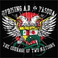 PASQUA：UPRISING A.D. / THE COURAGE OF TWO NATIONS