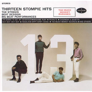 THE STRIKES / ザ・ストライクス / THIRTEEN STOMPIE HITS (CDのみ)