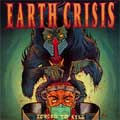 EARTH CRISIS / FORCED TO KILL (7")
